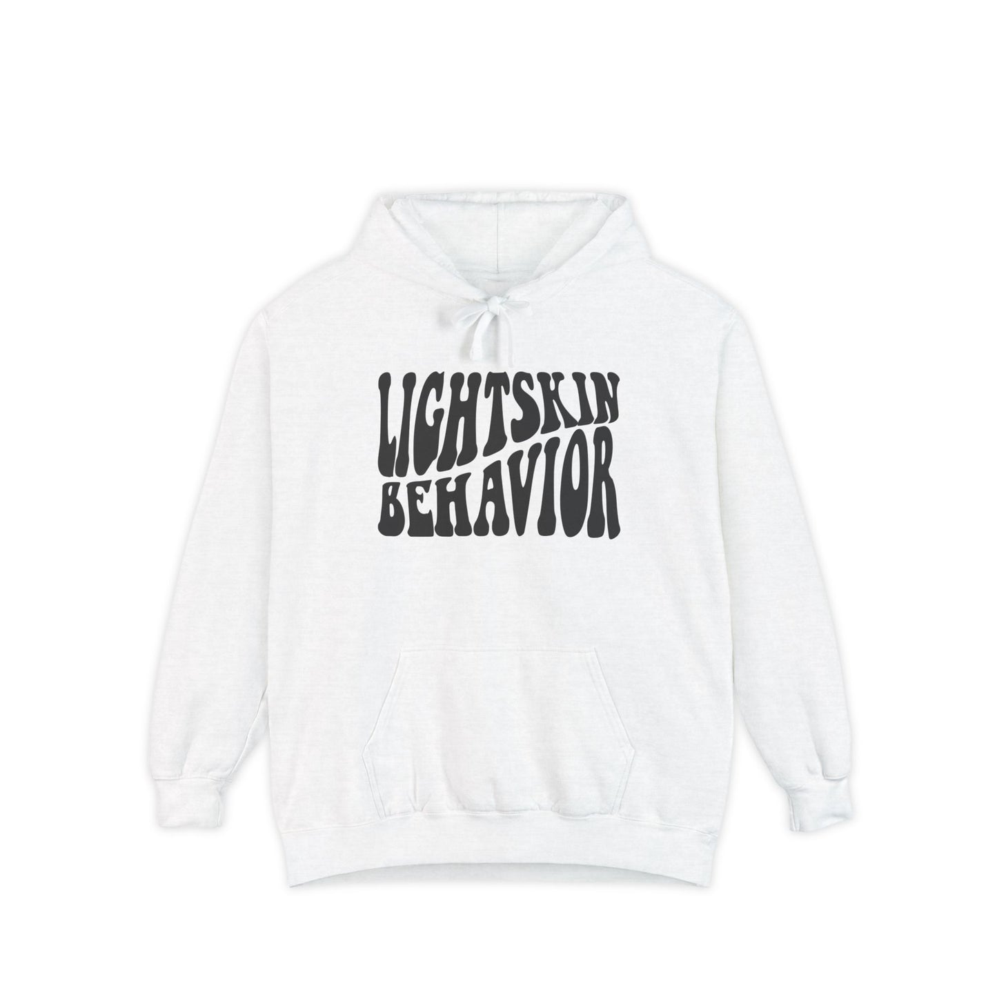 Heavyweight Lightskin Behavior - Streetwear Hoodie [Colorways]