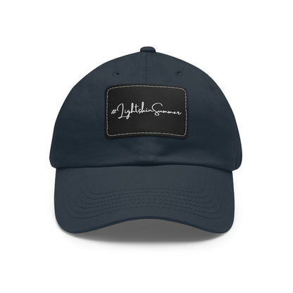 #LightskinSummer Dad Hat with Leather Patch