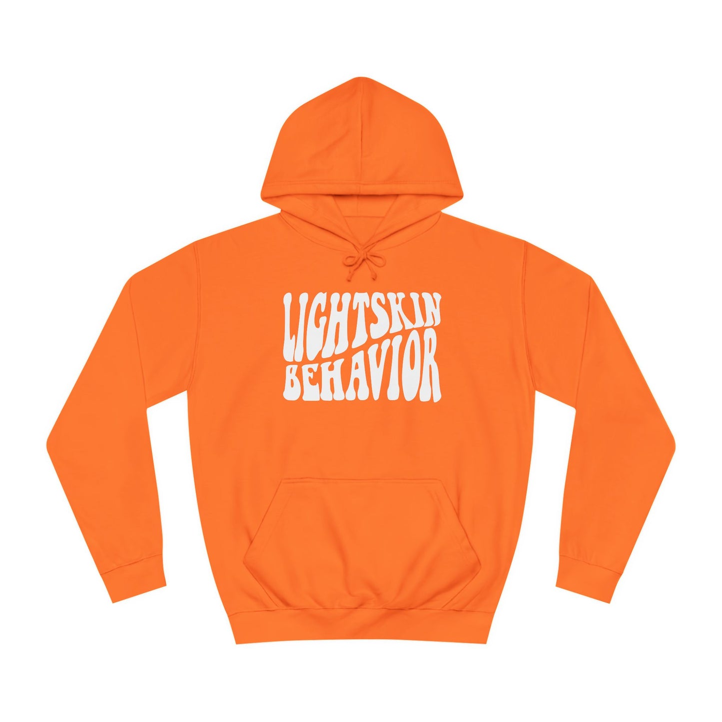 "Lightskin Behavior" White Lettering | Unisex College Hoodie [Colorways]