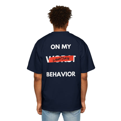 "On My Worst Behavior" Back | LSS Front logo | Unisex Heavy Oversized Tee [Colorways]