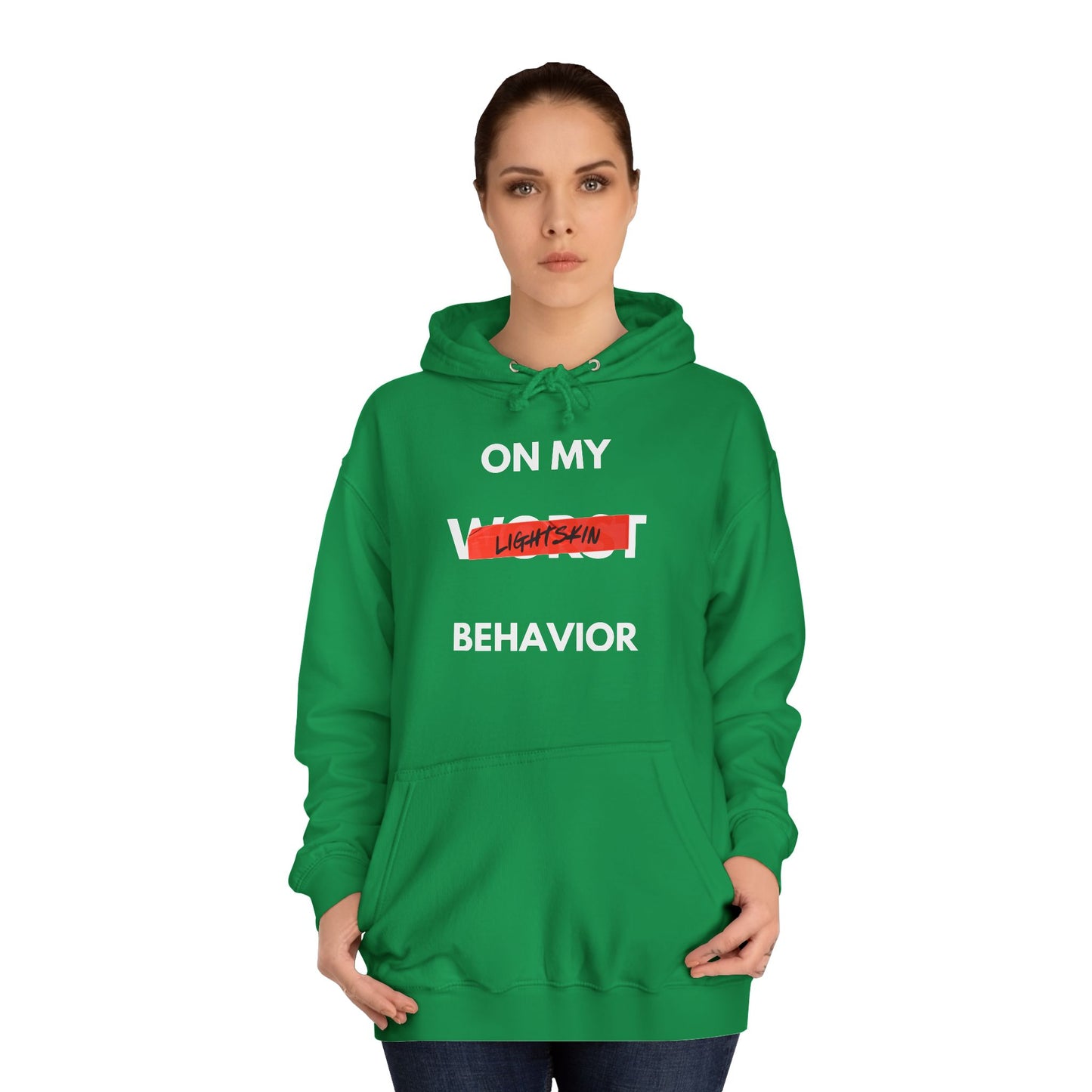 "On My Worst Behavior" | Unisex College Hoodie [Colorways]
