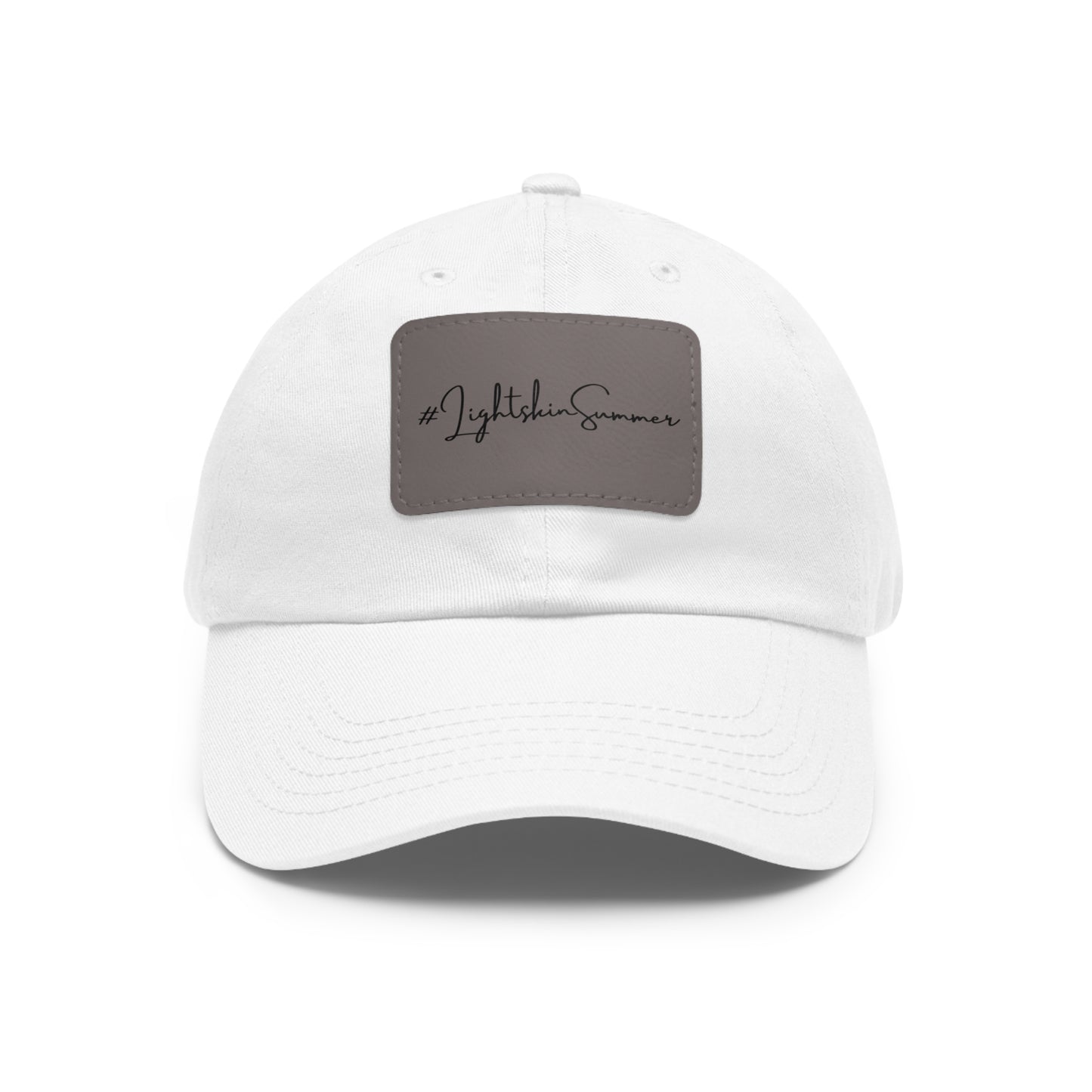 #LightskinSummer Dad Hat with Leather Patch