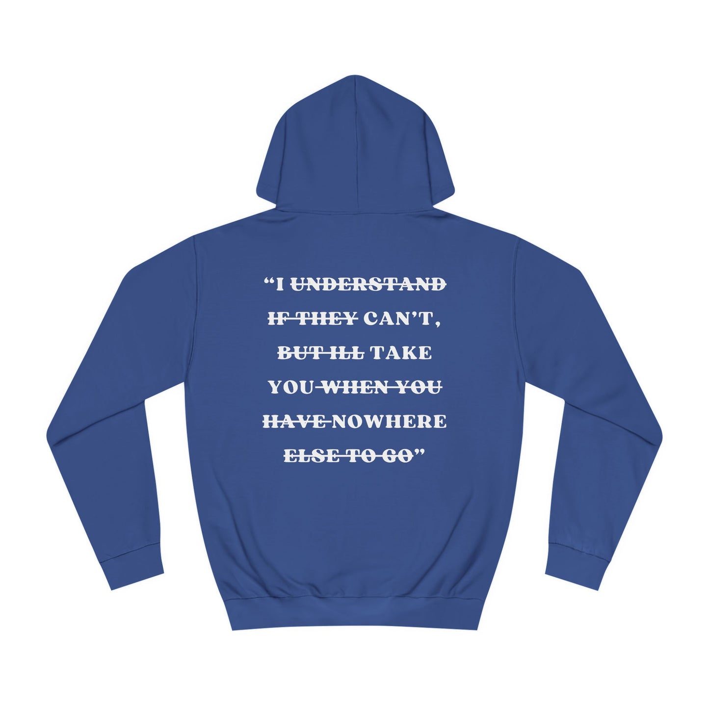"I can't take you nowhere" | "On My Worst Behavior" | Unisex College Hoodie [Colorways]