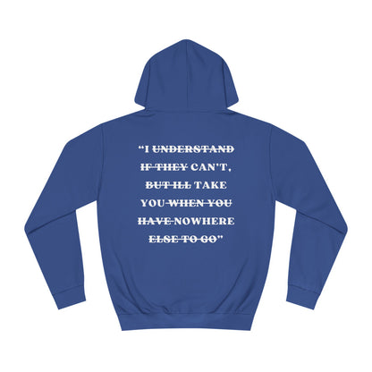 "I can't take you nowhere" | "On My Worst Behavior" | Unisex College Hoodie [Colorways]