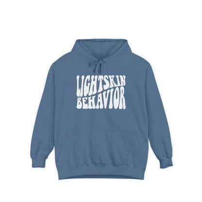 Heavyweight Lightskin Behavior - Streetwear Hoodie [Colorways]