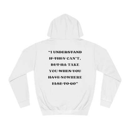 "I can't take you nowhere" | "On My Worst Behavior" | Unisex College Hoodie [Colorways]